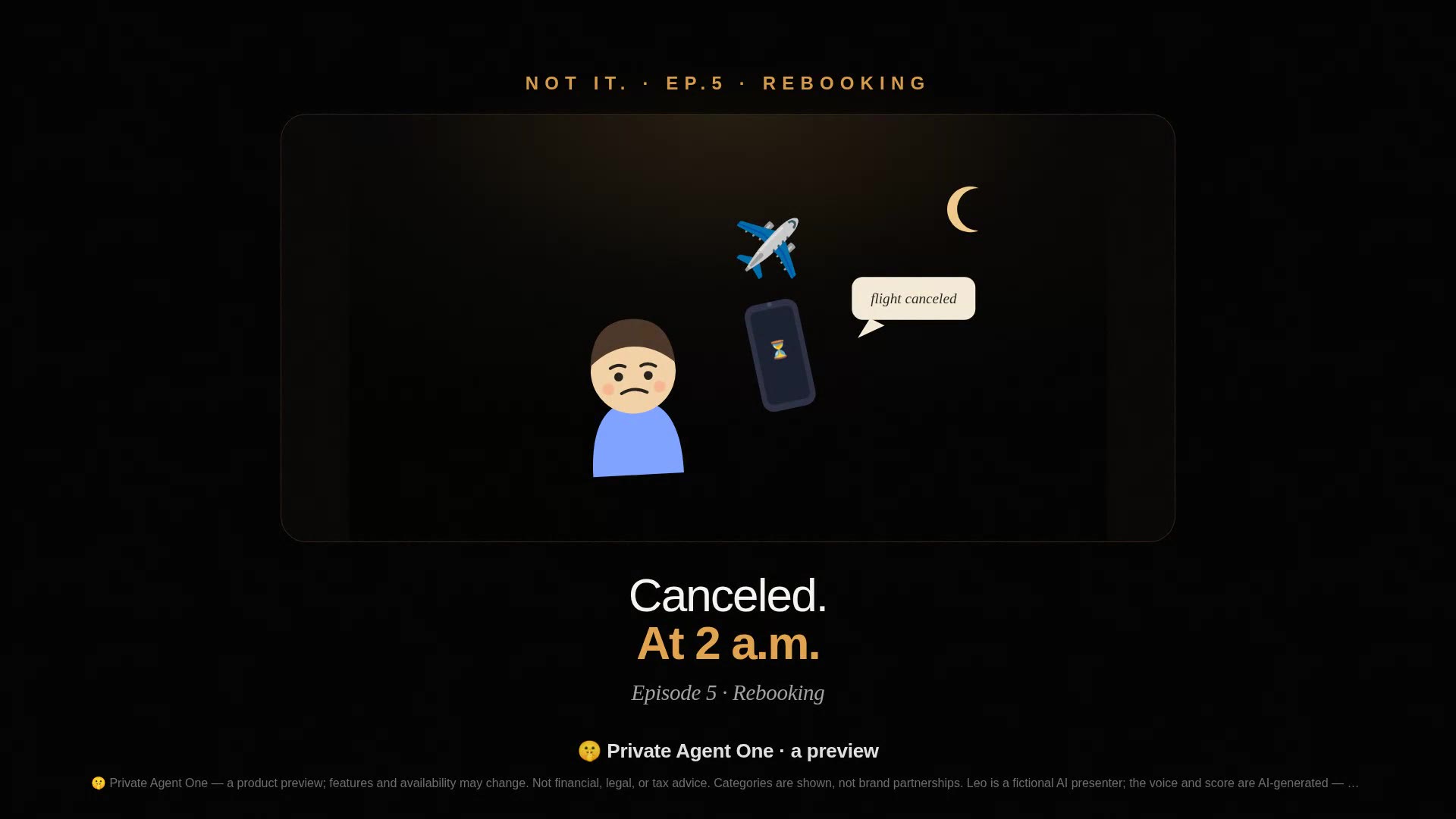 Not It. · Ep.5 — Rebooking